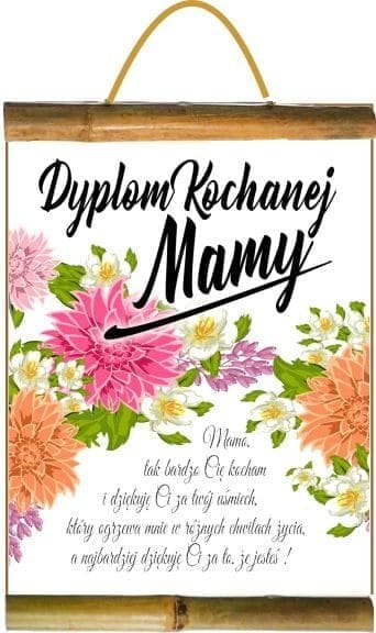 Dyplom dla Mamy Dyplom dla Mamy
