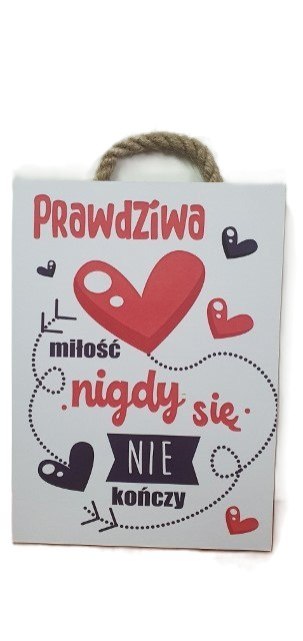 Tabliczka/obraz do zawieszenia 10x15 PRAWDZIWA MIŁOŚĆ NIGDY SIĘ NIE KOŃCZY Tabliczka/obraz do zawieszenia 10x15 PRAWDZIWA MIŁOŚĆ NIGDY SIĘ NIE KOŃCZY