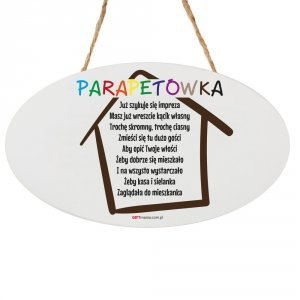 Drewniana tabliczka owal wzbogacona lakierem UV z napisem "Parapetówka..." Drewniana tabliczka owal wzbogacona lakierem UV z napisem "Parapetówka..."