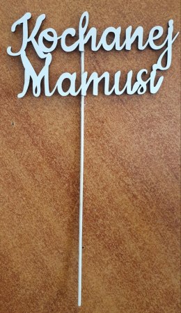 Napis na piku 5szt Kochanej Mamusi